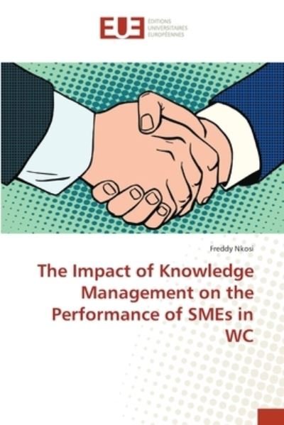 Cover for Nkosi · The Impact of Knowledge Managemen (Buch) (2017)