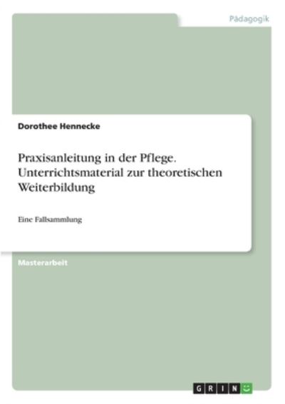 Cover for Hennecke · Praxisanleitung in der Pflege. (Book)