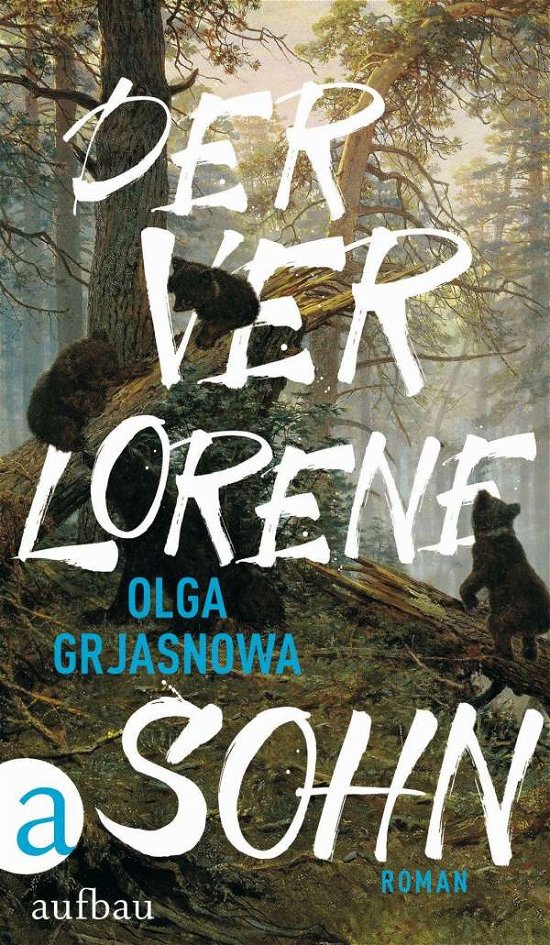 Cover for Grjasnowa · Der verlorene Sohn (Bok)