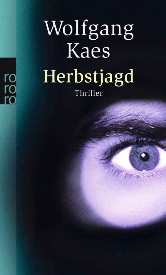 Roro Tb.24183 Kaes.herbstjagd - Wolfgang Kaes - Books -  - 9783499241833 - 