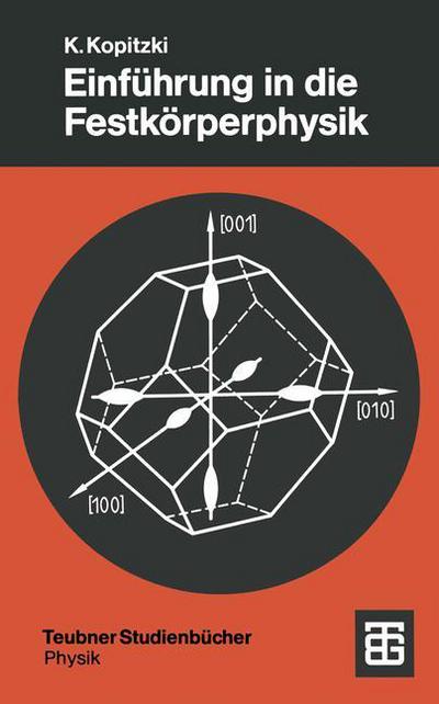 Cover for Konrad Kopitzki · Einfuhrung in Die Festkorperphysik - Teubner Studienbucher Physik (Paperback Book) (1989)