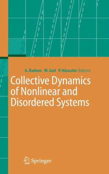 Cover for G Radons · Collective Dynamics of Nonlinear and Disordered Systems (Innbunden bok) [2005 edition] (2004)