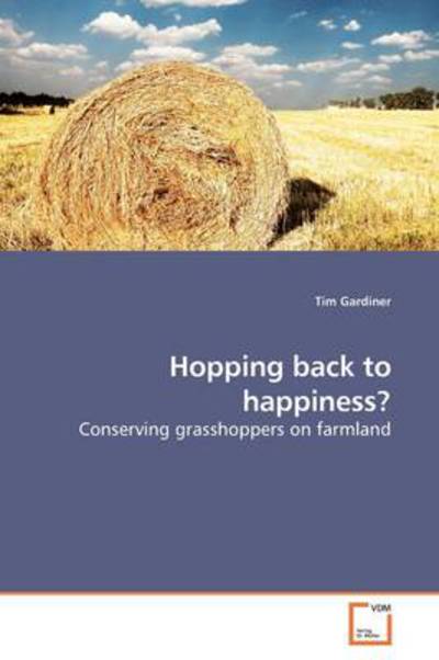 Cover for Tim Gardiner · Hopping Back to Happiness? (Paperback Book) (2009)