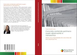 Concreto contendo polímero super- - Cunha - Libros -  - 9783639681833 - 