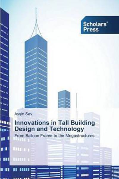 Cover for Sev Ay in · Innovations in Tall Building Design and Technology (Paperback Book) (2015)