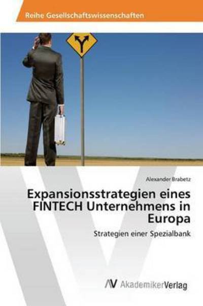 Cover for Brabetz · Expansionsstrategien eines FINT (Buch) (2016)