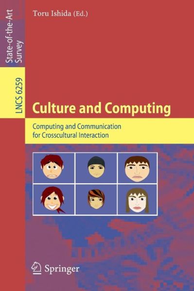 Cover for Toru Ishida · Culture and Computing: Computing and Communication for Crosscultural Interaction - Lecture Notes in Computer Science (Paperback Book) [2010 edition] (2010)