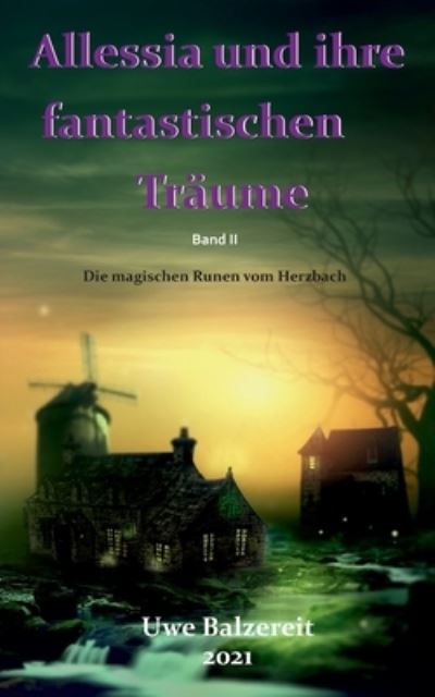 Cover for Balzereit · Alessia und ihre fantastische (N/A) (2021)