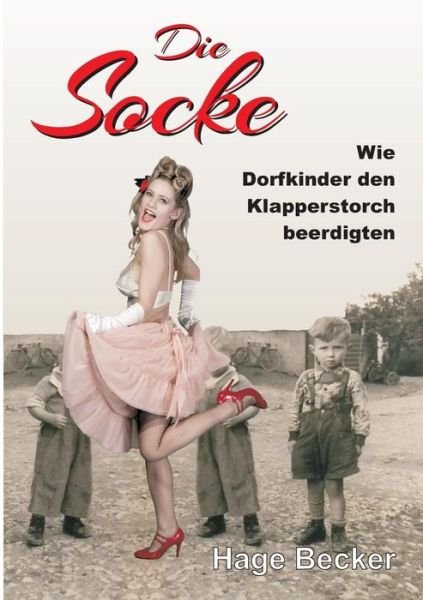 Cover for Becker · Die Socke (Bog) (2018)