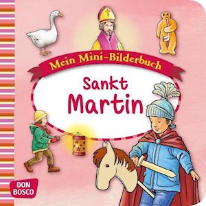 Hebert:mein Mini-bilderbuch: Sankt Mart - Hebert - Books -  - 9783769821833 - 