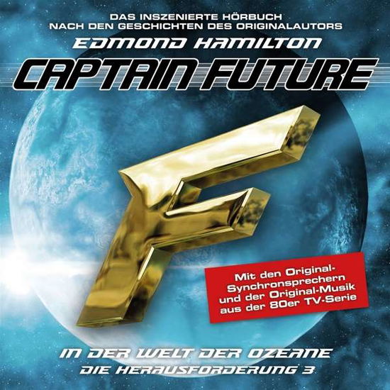 Cover for Edmond Hamilton · Captain Future: Die Herausforderung-folge 03 (CD) (2018)