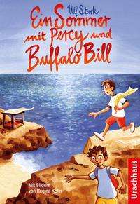 Cover for Ulf Stark · Ein Sommer mit Percy und Buffalo Bill (Hardcover Book) (2021)