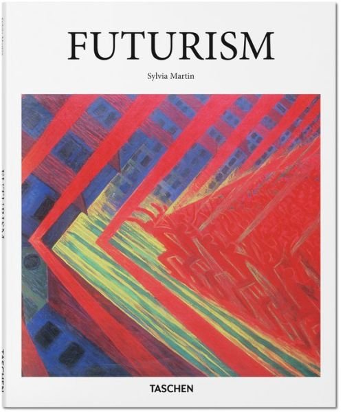 Cover for Sylvia Martin · Futurism - Basic Art (Gebundenes Buch) [English edition] (2017)