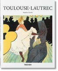 Cover for Matthias Arnold · Toulouse-Lautrec (Bog) [German edition]