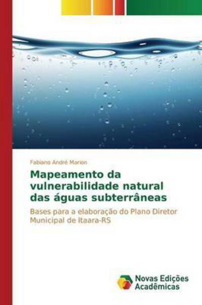 Mapeamento da vulnerabilidade na - Marion - Bøker -  - 9783841707833 - 23. oktober 2015