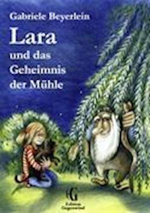 Cover for Beyerlein · Lara und das Geheimnis der Mü (Book)