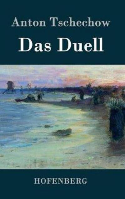 Cover for Tschechow · Das Duell (Book) (2016)