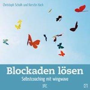 Cover for Christoph Schalk · Blockaden lösen (Pamphlet) (2015)