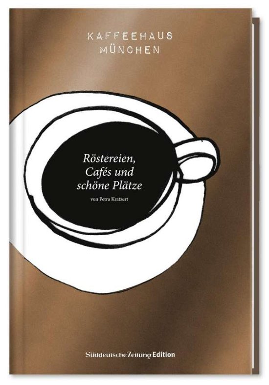 Cover for Kratzert · Kaffeehaus München (Bog)
