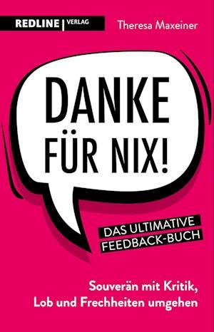 Cover for Theresa Maxeiner · Danke für nix! (Taschenbuch) (2022)