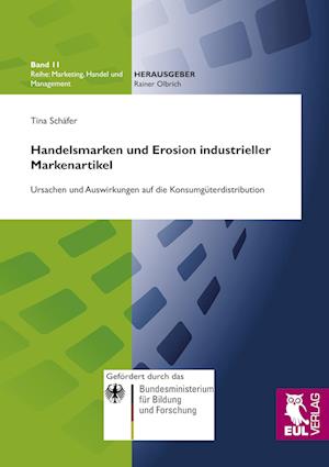 Cover for Tina Schäfer · Handelsmarken und Erosion industrieller Markenartikel (Paperback Book) (2010)