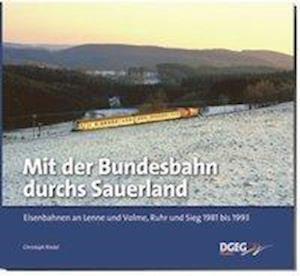 Cover for Christoph Riedel · Riedel:mit Der Bundesbahn Durchs Sauerl (Book)