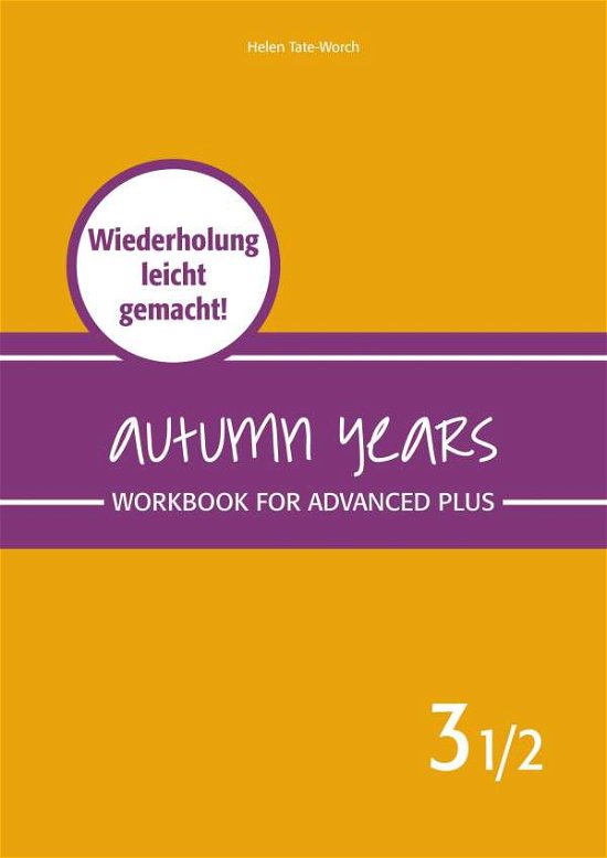 Cover for Baylie · Autumn Years 3 1/2 - Advanced Plus WB (Bog)