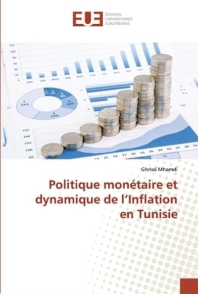 Cover for Mhamdi · Politique monétaire et dynamique (Book) (2019)