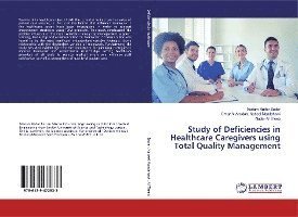 Cover for Bader · Study of Deficiencies in Healthca (Bog)