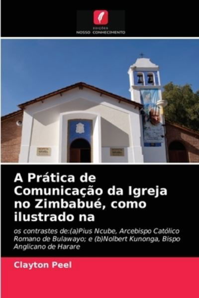 A Prática de Comunicação da Igreja - Peel - Inne -  - 9786203243833 - 23 stycznia 2021