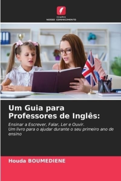 Cover for Houda Boumediene · Um Guia para Professores de Ingles (Taschenbuch) (2021)
