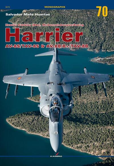 Cover for Salvador Mafe Huertas · Hawker Siddeley (Bae), Mcdonnell-Douglas / Boeing Harrier Av-8s/Tav-8s &amp; Av-8b/B+ / Tav-8b - Monographs (Paperback Book) (2020)