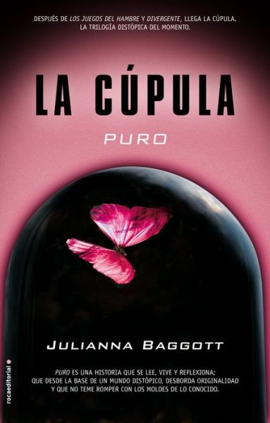 Cover for Julianna Baggott · Cupula I, La. Puros (Paperback Book) (2015)