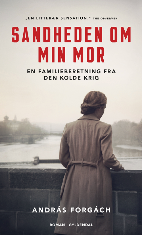 Sandheden om min mor - András Forgách - Books - Gyldendal - 9788702230833 - January 20, 2020