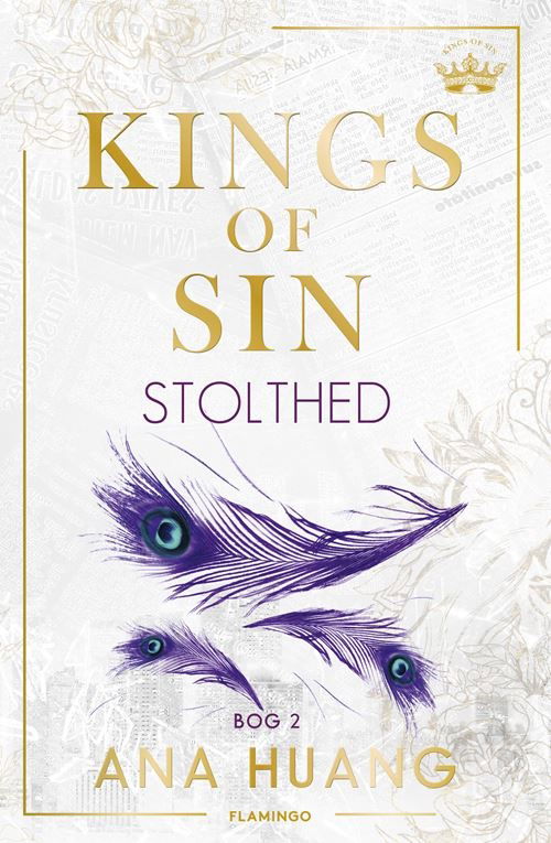 Cover for Ana Huang · Kings of sin: Kings of Sin – Stolthed (Sewn Spine Book) [1th edição] (2023)