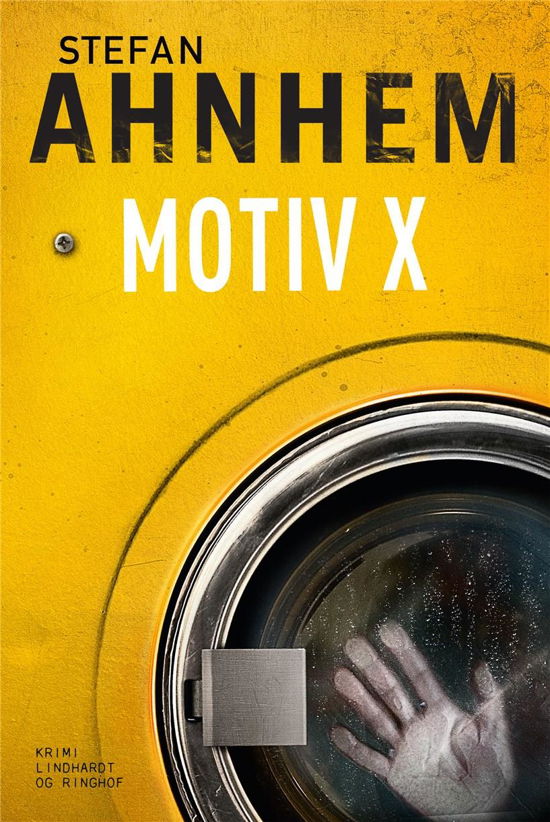 Fabian Risk-serien: Motiv X - Stefan Ahnhem - Boeken - Lindhardt og Ringhof - 9788711900833 - 28 september 2018