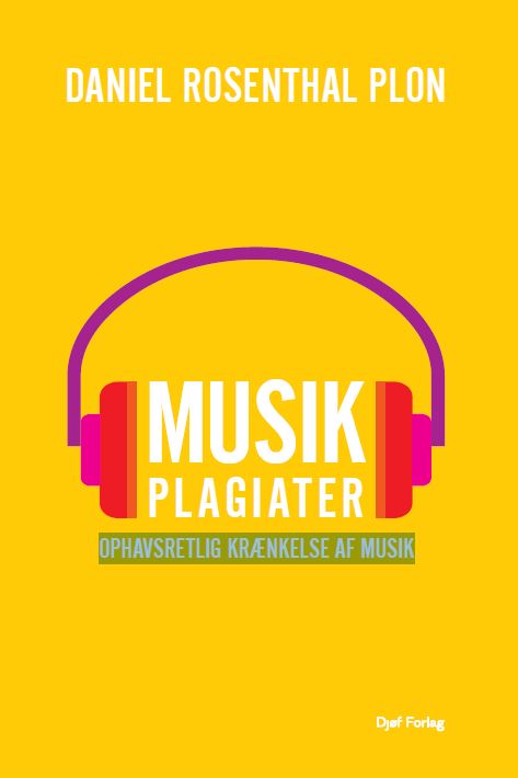 Daniel Rosenthal Plon · Musikplagiater (Sewn Spine Book) [1º edição] (2023)