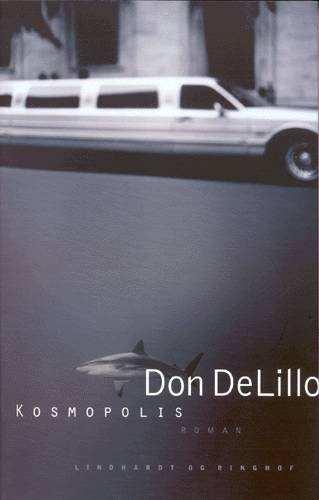 Cover for Don DeLillo · Kosmopolis (N/A) [1st edition] (2003)
