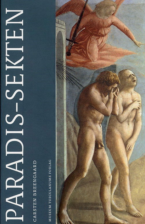 Cover for Carsten Breengaard · Paradis-sekten (Sewn Spine Book) [1st edition] (2007)