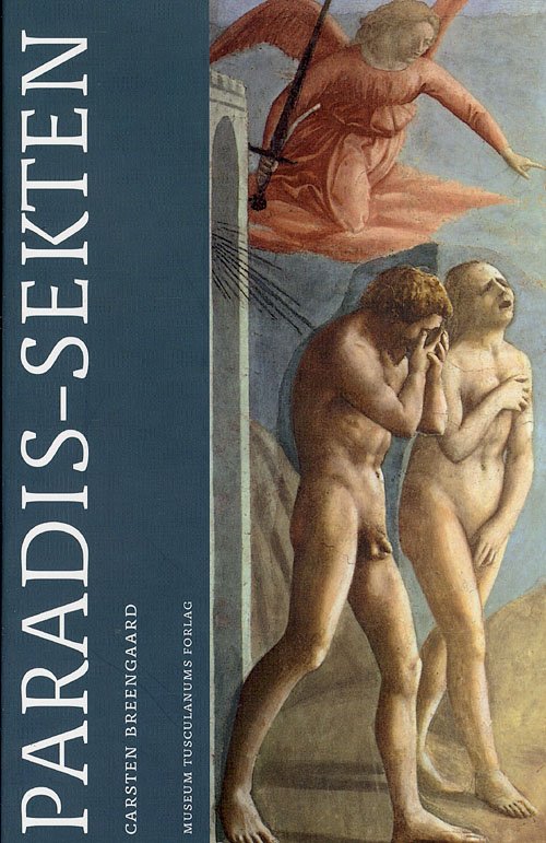 Cover for Carsten Breengaard · Paradis-sekten (Sewn Spine Book) [1º edição] (2007)