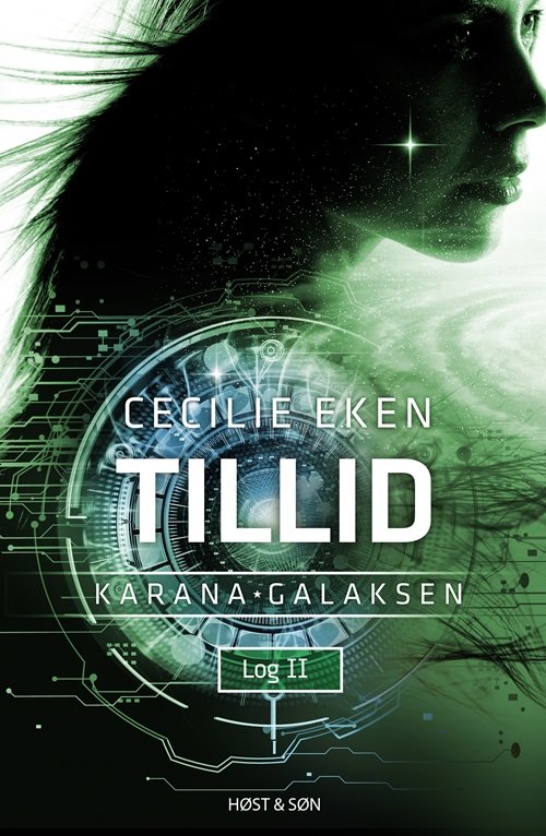 Cover for Cecilie Eken · Karanagalaksen: Karanagalaksen II. Tillid (Poketbok) [1:a utgåva] (2018)