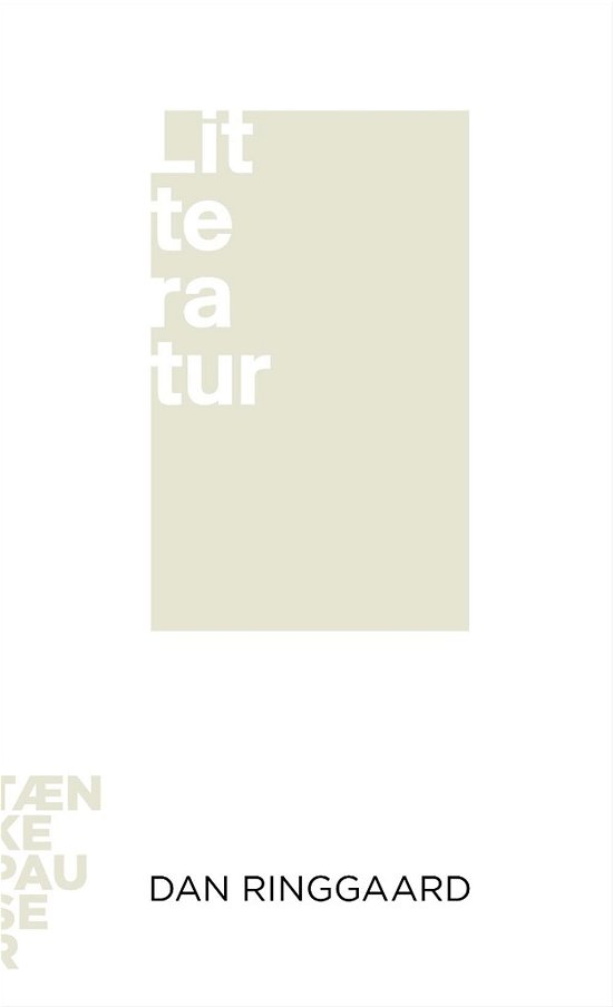Cover for Dan Ringgaard · Tænkepauser: Litteratur (Hæftet bog) [1. udgave] (2014)