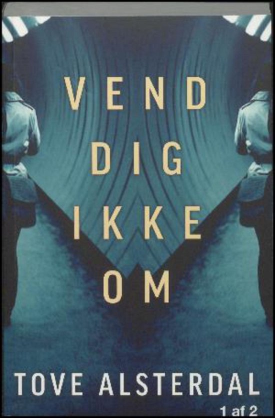 Magna: Vend Dig Ikke Om - Tove Alsterdal - Bøger - Modtryk - 9788771467833 - 