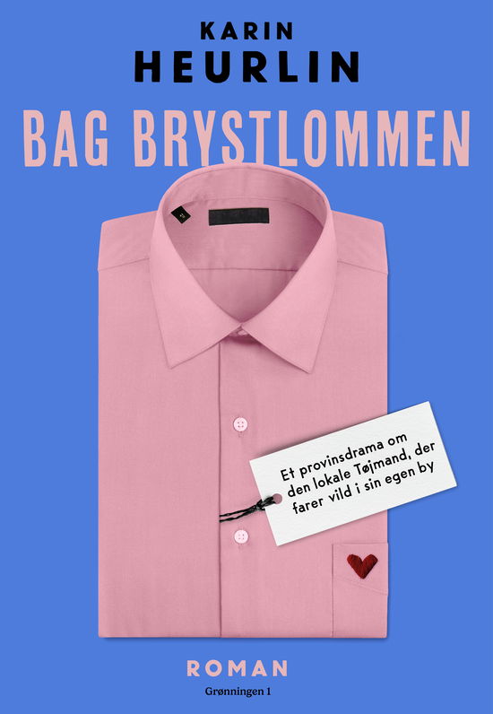 Cover for Karin Heurlin · Bag brystlommen (Sewn Spine Book) [1. wydanie] (2025)