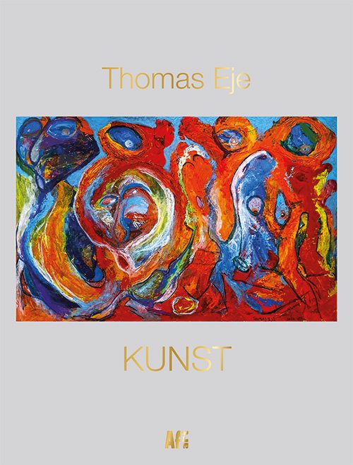 Cover for Thomas Eje · Kunst (Hardcover Book) [1st edition] (2024)