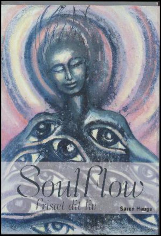 Cover for Søren Hauge · Soulflow - frisæt dit liv (Book) (2017)