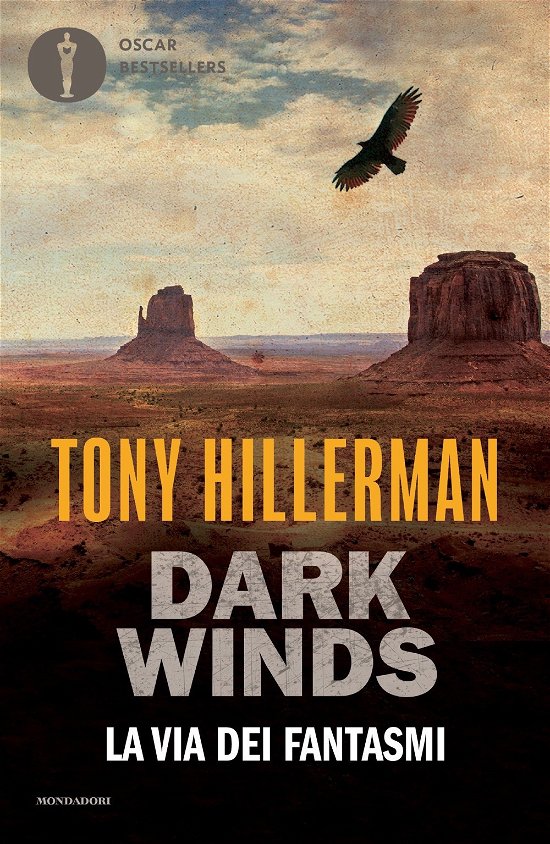Cover for Tony Hillerman · La Via Dei Fantasmi. Dark Winds (Buch)