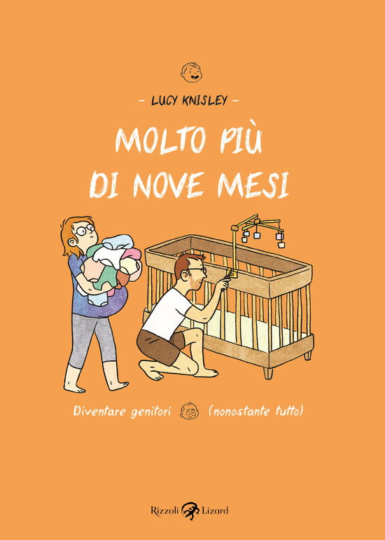 Molto Piu Di Nove Mesi. Diventare Genitori (Nonostante Tutto) - Lucy Knisley - Livros -  - 9788817109833 - 