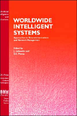 Cover for J Liebowitz · Worldwide Intelligent Systems: Approaches to Telecommunications and Network Management - Frontiers in Artificial Intelligence and Applications (Hardcover Book) (1995)