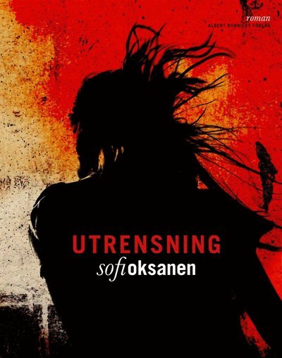 Cover for Sofi Oksanen · Utrensning (ePUB) (2014)
